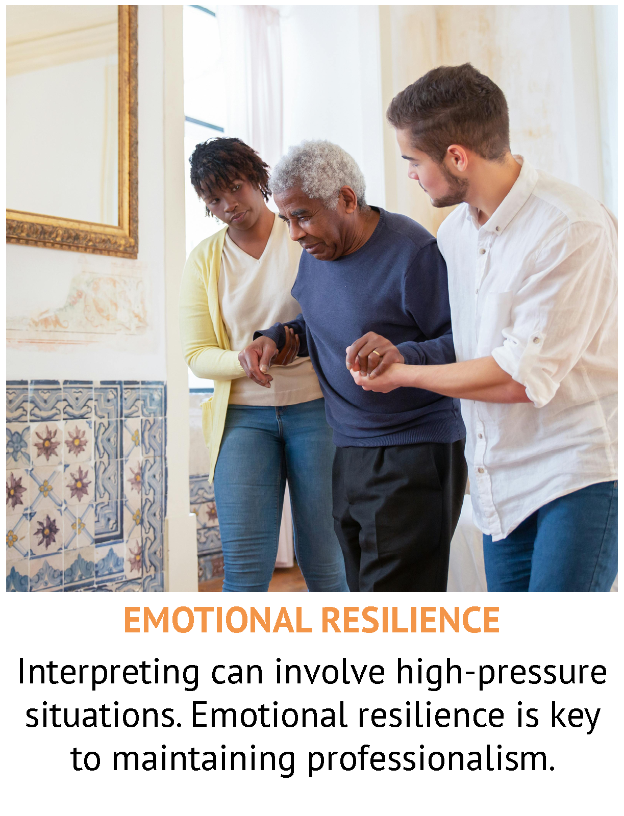 SKILLS YOU NEED TO BECOME AN INTERPRETER04 Emotional Resilience