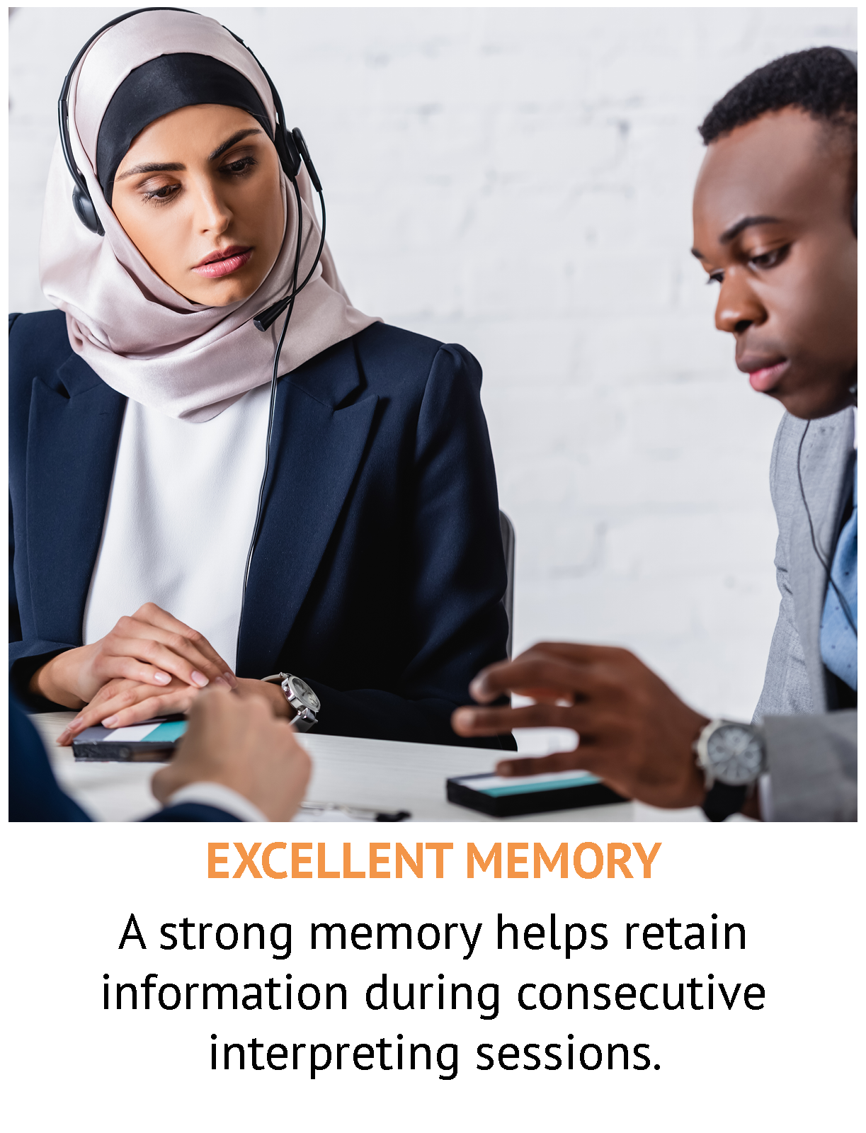 SKILLS YOU NEED TO BECOME AN INTERPRETER05 Excellent Memory