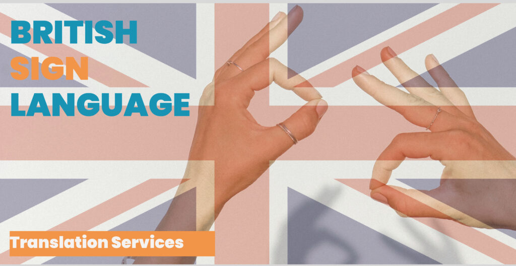 Expert British Sign Language Translation service Main Image